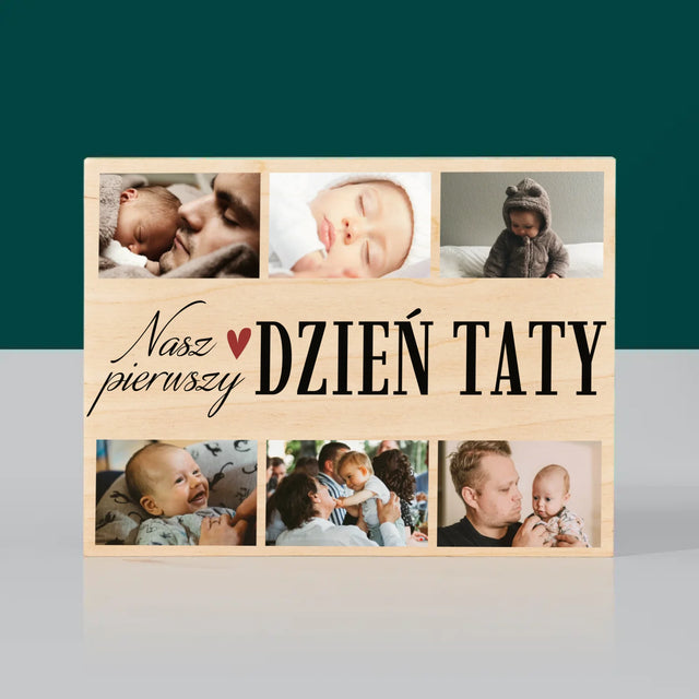 Fotokolaż: Nasz Pierwszy Dzień Taty Serce - Wydruk Na Drewnie
