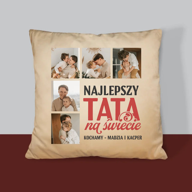 Fotokolaż: Najlepszy Tata Na Całym Świecie - Poduszka z Nadrukiem