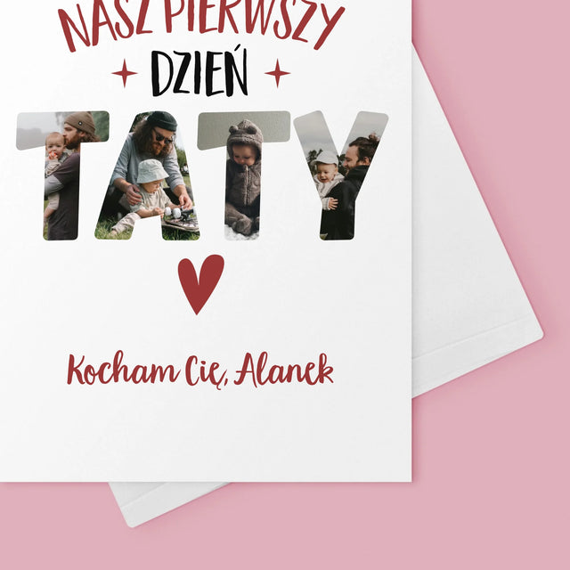 Słowo Ze Zdjęć: Pierwszy Dzień Taty Serce - Kartka z Życzeniami