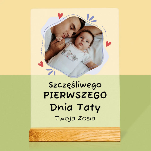 Zdjęcie i Podpis: Szczęśliwego Pierwszego Dnia Taty - Wydruk Na Szkle Akrylowym