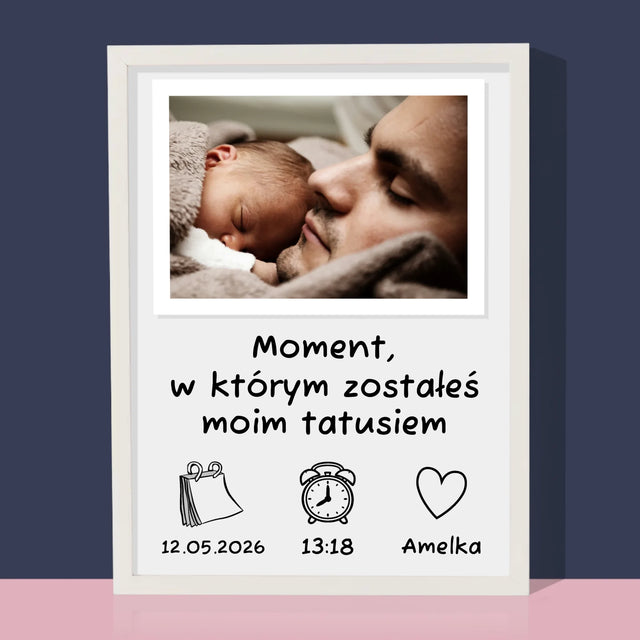 Zdjęcie i Podpis: Zostałeś Tatusiem - Wydruk Obramowany