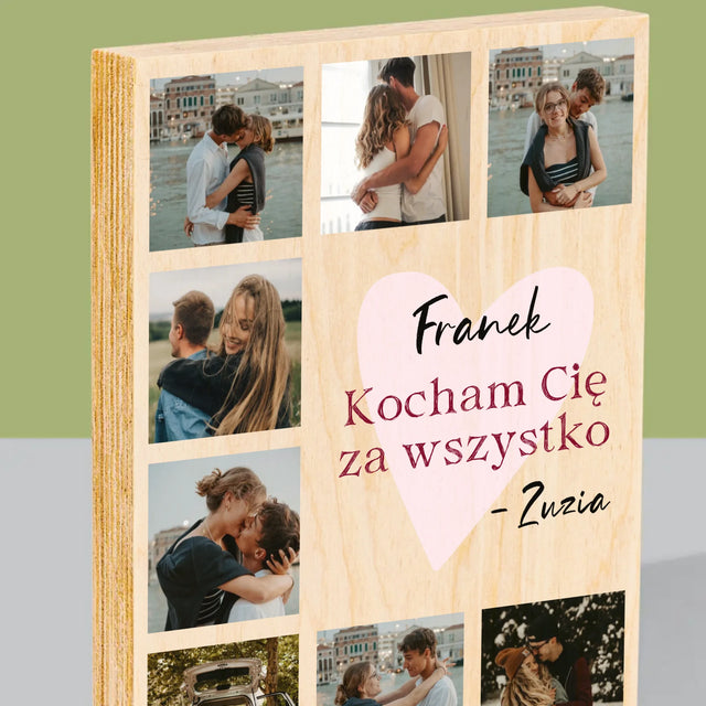 Fotokolaż: Kocham Cię Za Wszystko - Wydruk Na Drewnie