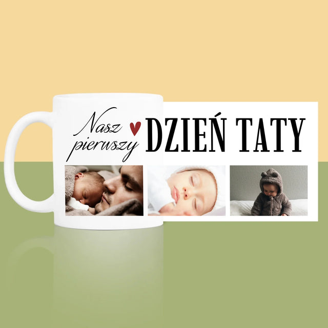 Fotokolaż: Nasz Pierwszy Dzień Taty Serce - Kubek z Nadrukiem