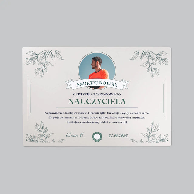 Zdjęcie i Podpis: Certyfikat Wzorowego Nauczyciela - Podkładka Na Biurko