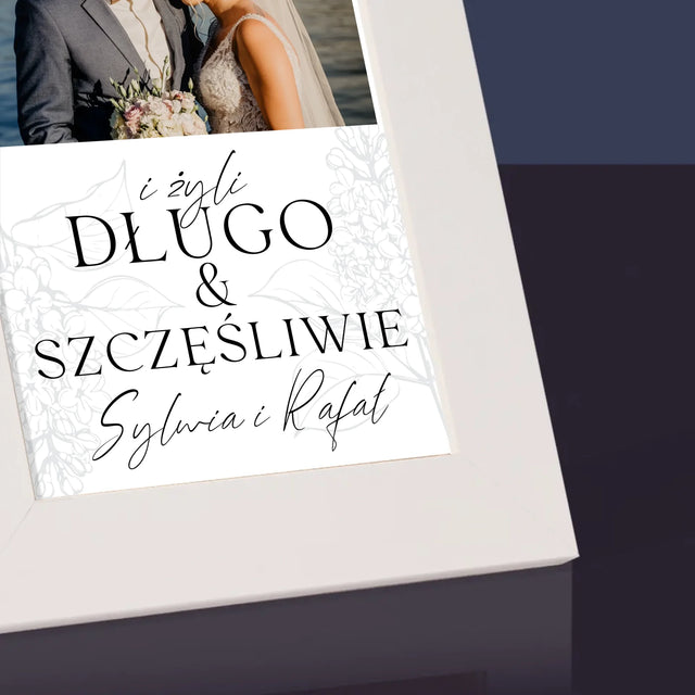 Zdjęcie i Podpis: Żyli Długo i Szczęśliwie - Ramka Na Zdjęcie