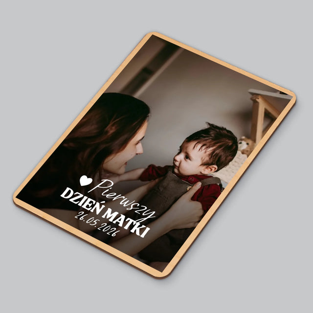 Zdjęcie i Podpis: Pierwszy Dzień Matki Serce - Magnes Drewniany
