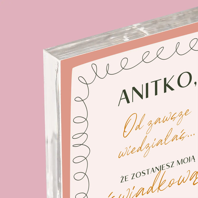Zdjęcie i Podpis: Od Zawsze Wiedziałaś - Blok Akrylowy z Nadrukiem