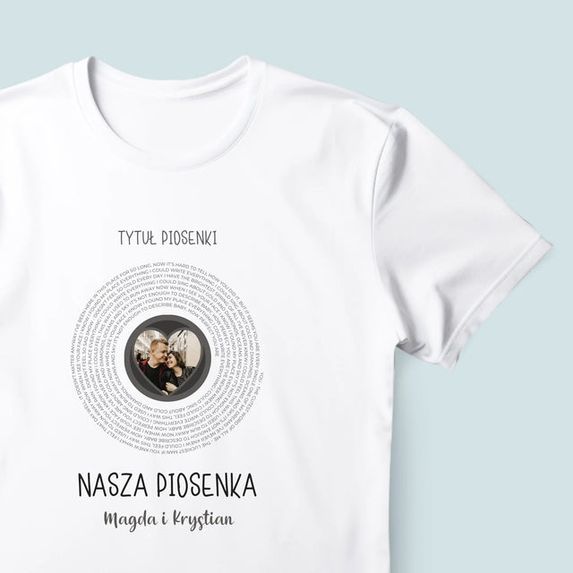 Zdjęcie i Podpis: Nasza Piosenka z Tekstem - Koszulka Męska