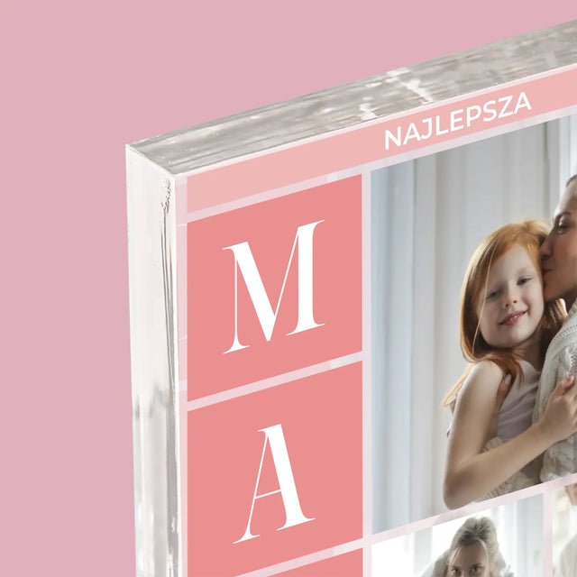 Fotokolaż: Najlepsza Mama - Blok Akrylowy z Nadrukiem