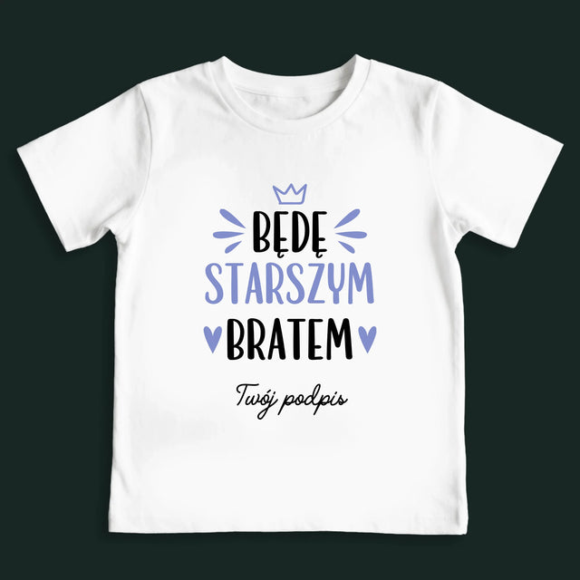 Imię I Podpis: Będę Starszym Bratem - Koszulka Dziecięca