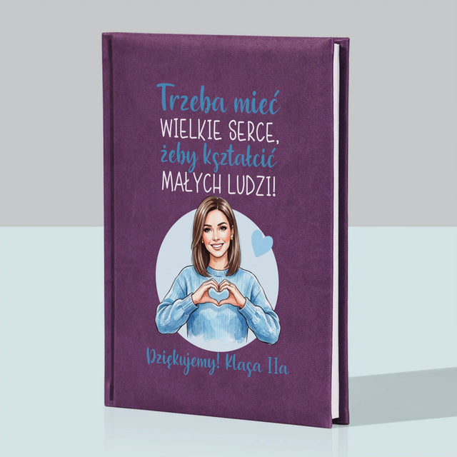 Kreator Postaci: Trzeba Mieć Wielkie Serce - Notes Książkowy z Nadrukiem