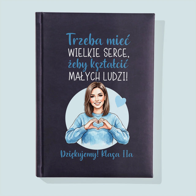 Kreator Postaci: Trzeba Mieć Wielkie Serce - Notes Książkowy z Nadrukiem