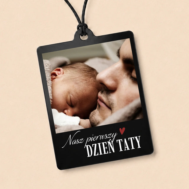 Fotokolaż: Nasz Pierwszy Dzień Taty Serce - Zawieszka Do Samochodu