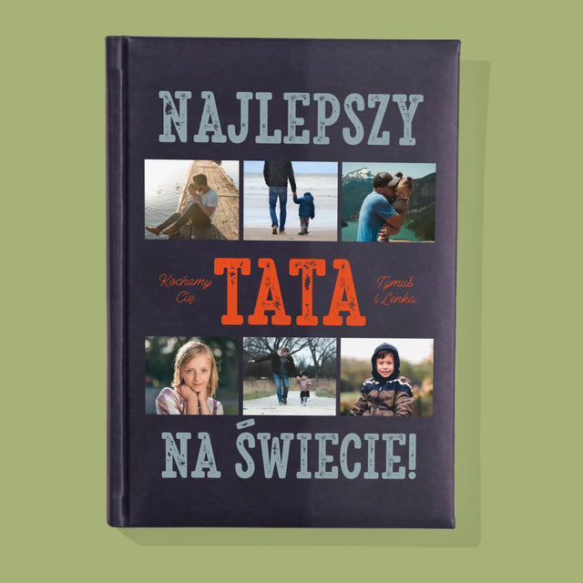 Fotokolaż: Najlepszy Tata Na Świecie Zdjęcia - Notes Książkowy z Nadrukiem