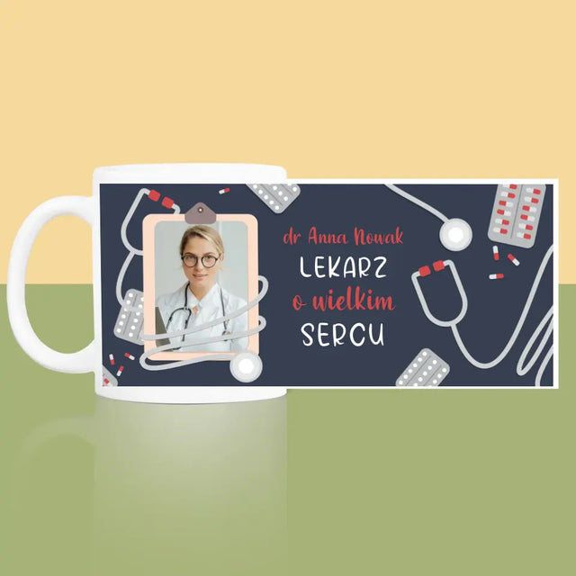 Zdjęcie i Podpis: Lekarz o Wielkim Sercu - Kubek z Nadrukiem