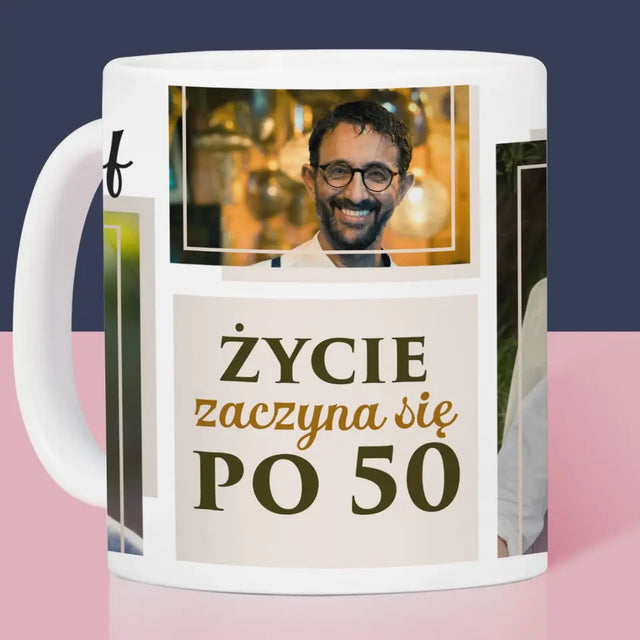 Fotokolaż: Życie Zaczyna Się Po 50 - Kubek z Nadrukiem