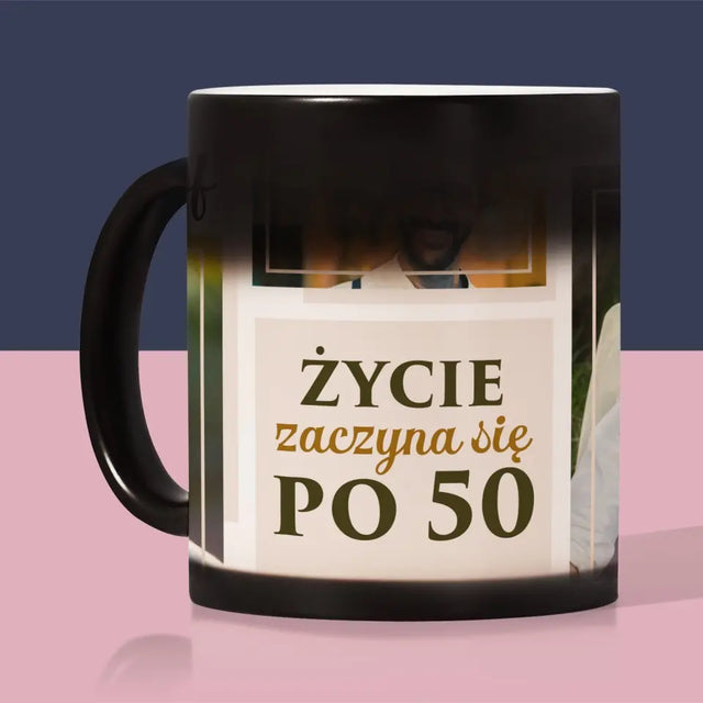 Fotokolaż: Życie Zaczyna Się Po 50 - Kubek z Nadrukiem