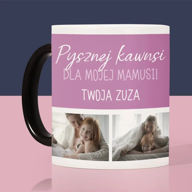 Fotokolaż: Pysznej Kawusi Mama - Kubek z Nadrukiem