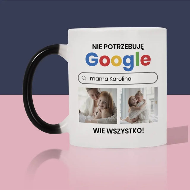 Fotokolaż: Nie Potrzebuję Google - Kubek z Nadrukiem