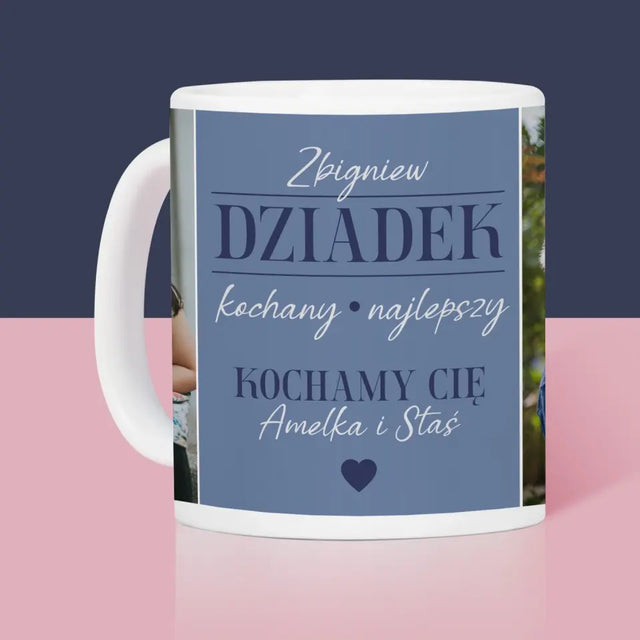 Fotokolaż: Kochany Dziadek - Kubek z Nadrukiem