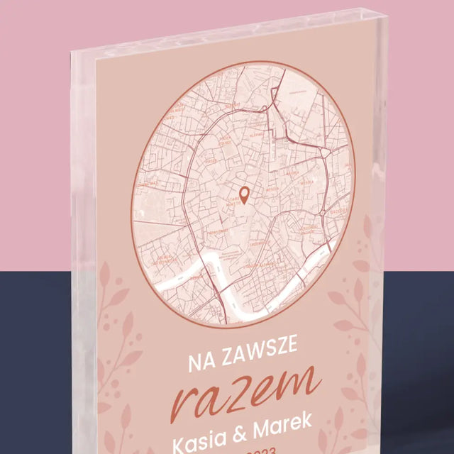 Mapa Miasta: Na Zawsze Razem - Blok Akrylowy z Nadrukiem