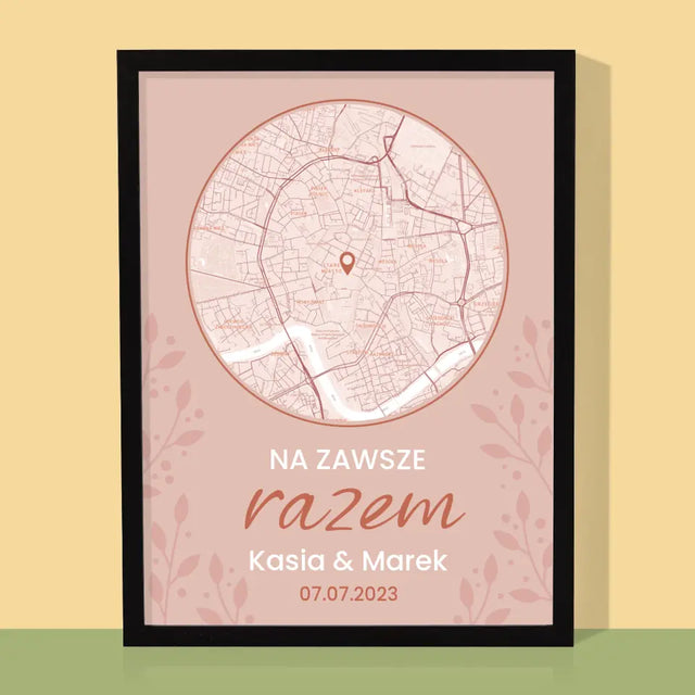 Mapa Miasta: Na Zawsze Razem - Wydruk Obramowany