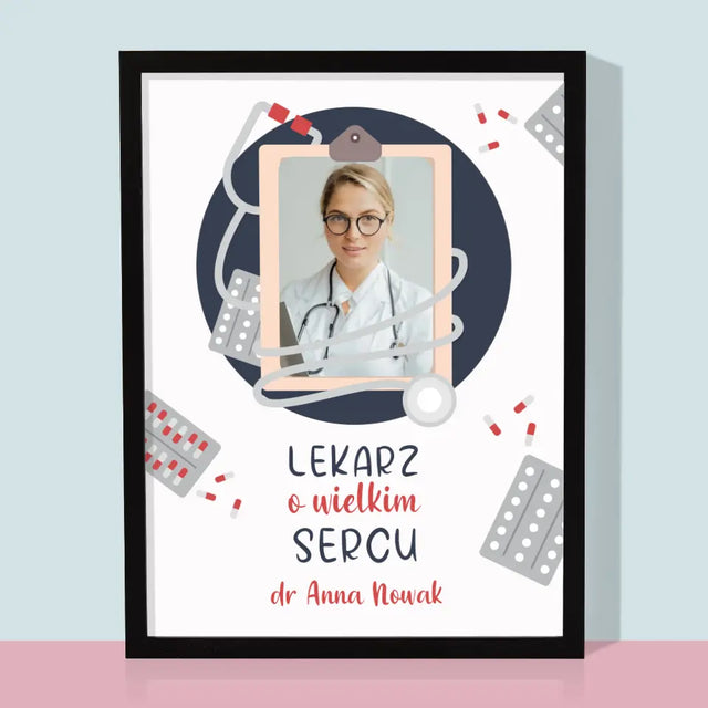 Zdjęcie i Podpis: Lekarz o Wielkim Sercu - Wydruk Obramowany