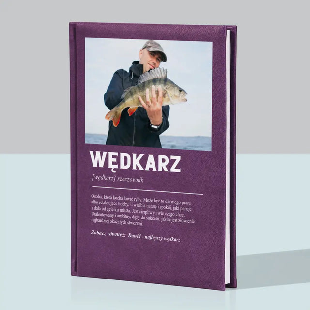 Zdjęcie i Podpis: Wędkarz Definicja - Notes Książkowy z Nadrukiem