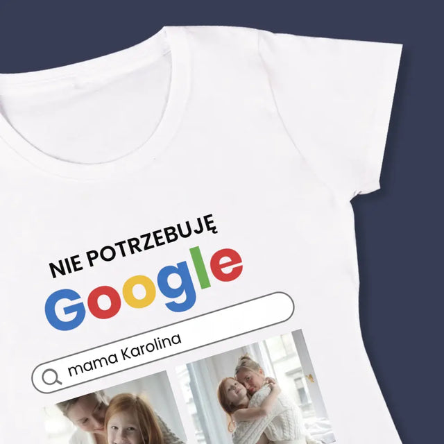 Fotokolaż: Nie Potrzebuję Google - Koszulka Damska z Nadrukiem