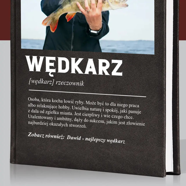 Zdjęcie i Podpis: Wędkarz Definicja - Planer Książkowy z Nadrukiem