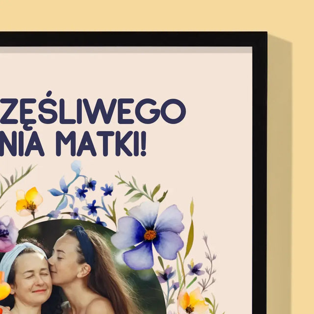 Zdjęcie i Podpis: Szczęśliwego Dnia Matki - Wydruk Obramowany