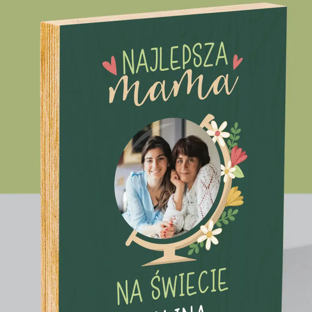 Zdjęcie i Podpis: Najlepsza Mama Świat - Wydruk Na Drewnie