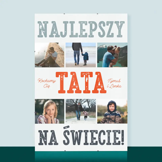 Fotokolaż: Najlepszy Tata Na Świecie Zdjęcia - Personalizowany Plakat