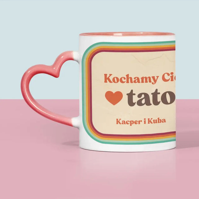 Zdjęcie i Podpis: Kochamy Cię Tato - Kubek z Nadrukiem