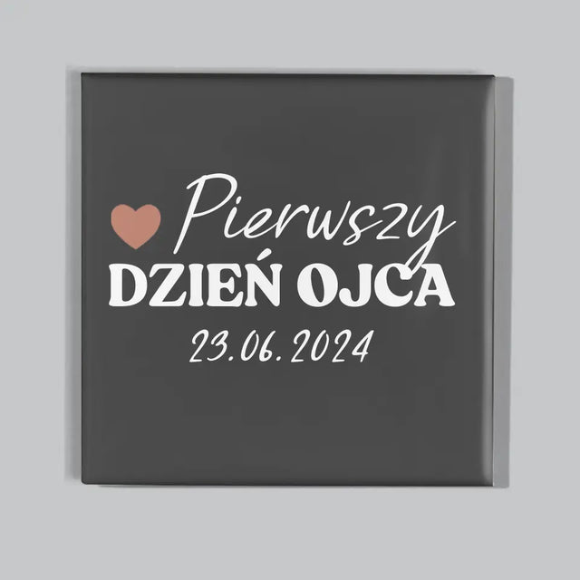 Zdjęcie i Podpis: Pierwszy Dzień Ojca - Zestaw Magnesów