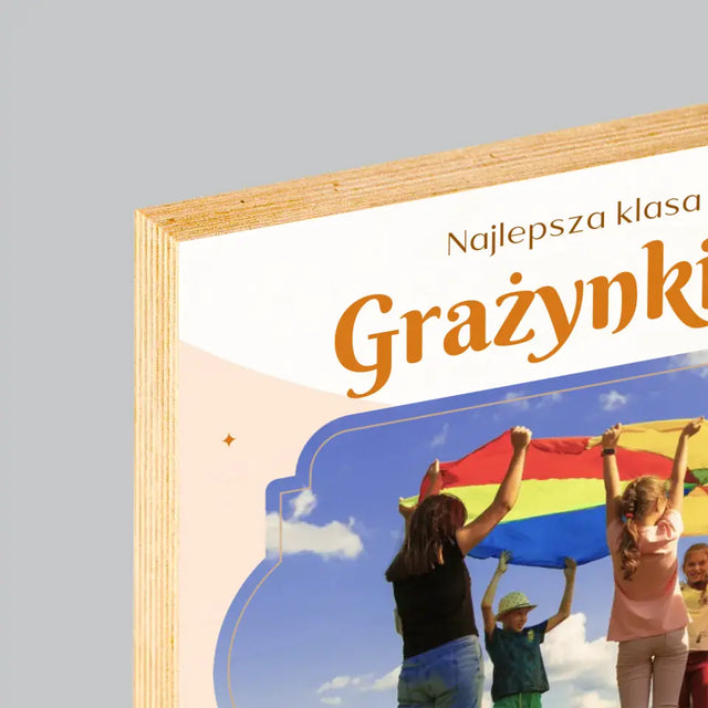 Zdjęcie i Podpis: Najlepsza Klasa - Wydruk Na Drewnie