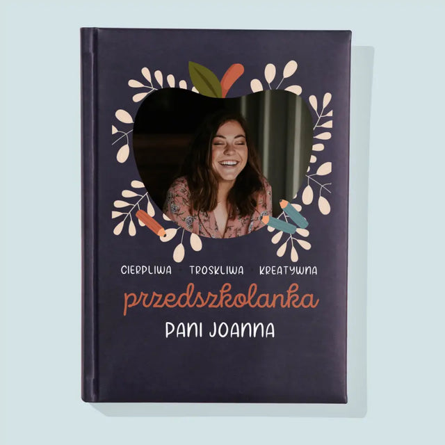 Zdjęcie i Podpis: Przedszkolanka - Notes Książkowy