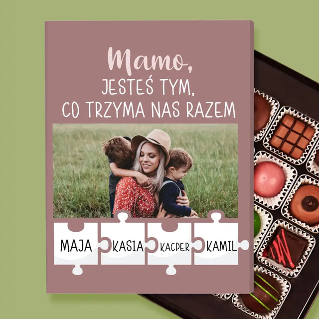 Zdjęcie i Podpis: Mamo, Jesteś Tym Co Trzyma Nas Razem - Personalizowane Praliny