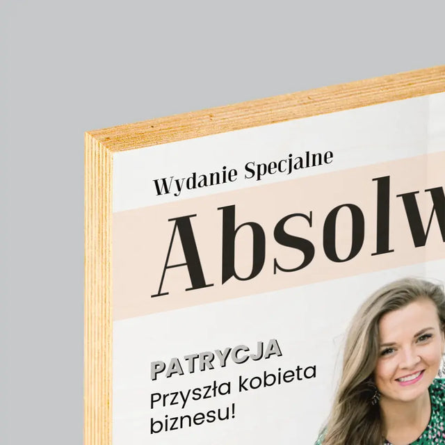 Okładka Magazynu: Absolwent - Wydruk Na Drewnie