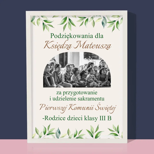 Zdjęcie i Podpis: Podziękowania Dla Księdza Komunia - Wydruk Obramowany