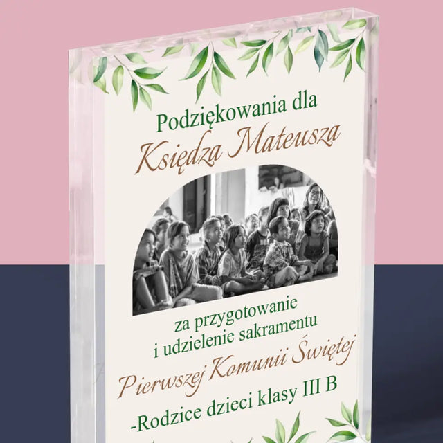 Zdjęcie i Podpis: Podziękowania Dla Księdza Komunia - Blok Akrylowy z Nadrukiem