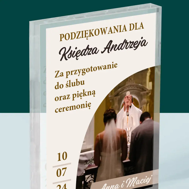 Zdjęcie i Podpis: Podziękowania Dla Księdza Ślub - Blok Akrylowy z Nadrukiem