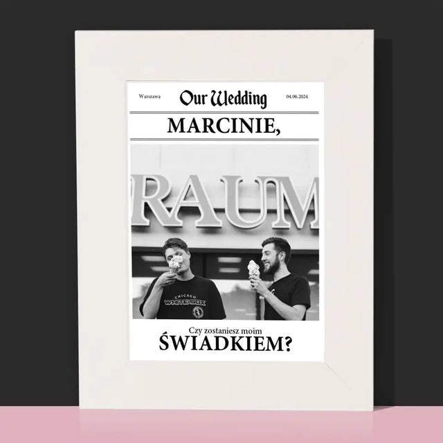 Zdjęcie i Podpis: Our Wedding Świadek - Ramka Na Zdjęcie