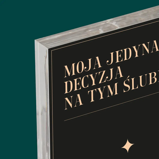 Imię i Podpis: Moja Jedyna Decyzja - Blok Akrylowy z Nadrukiem