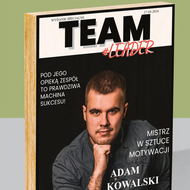 Okładka Magazynu: Team Leader - Wydruk Na Drewnie