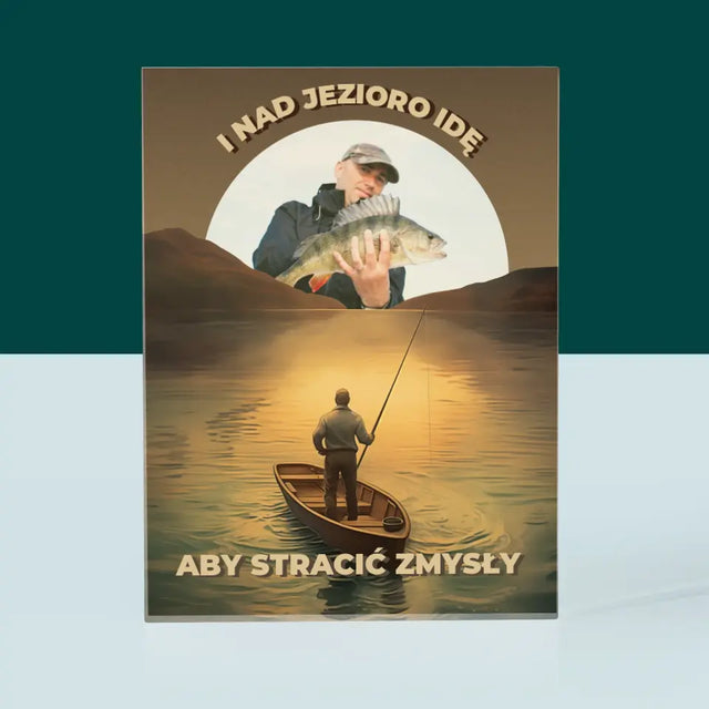 Zdjęcie i Podpis: I Nad Jezioro Idę - Blok Akrylowy z Nadrukiem