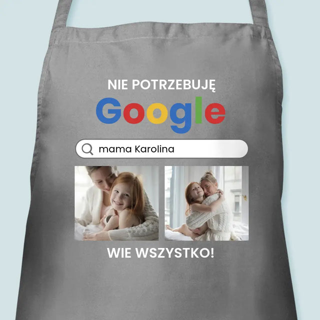 Fotokolaż: Nie Potrzebuję Google - Fartuch z Nadrukiem