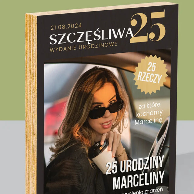 Okładka Magazynu: Szczęśliwa 25 - Wydruk Na Drewnie