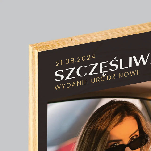 Okładka Magazynu: Szczęśliwa 25 - Wydruk Na Drewnie