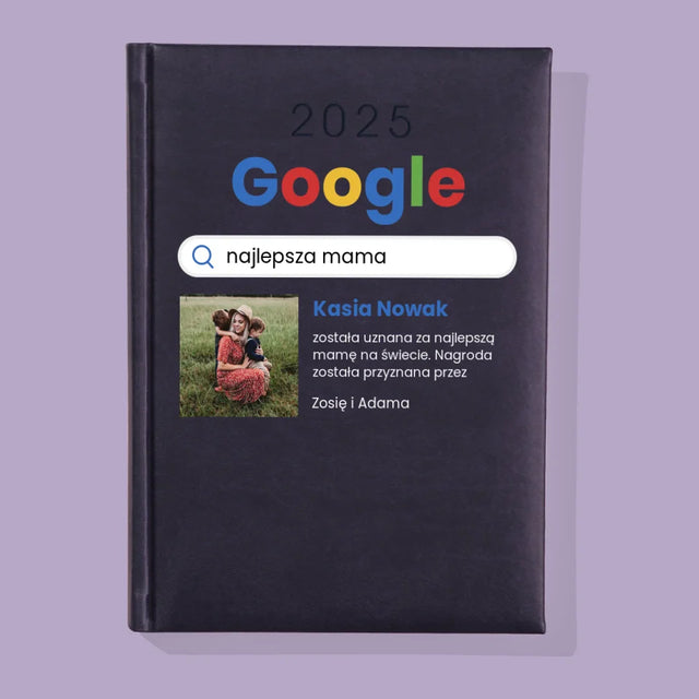 Zdjęcie i Podpis: Najlepsza Mama Wynik Google - Kalendarz Książkowy